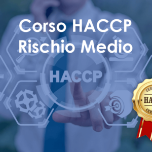 CORSO HACCP RISCHIO MEDIO